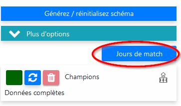 Appuyez sur le bouton « Jours de match»