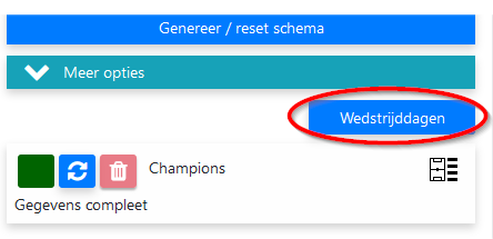 Druk op de knop “Speeldagen”